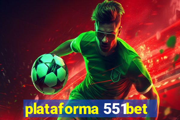 plataforma 551bet